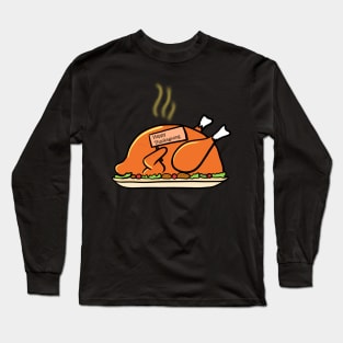 Funny thanksgiving turkey Long Sleeve T-Shirt